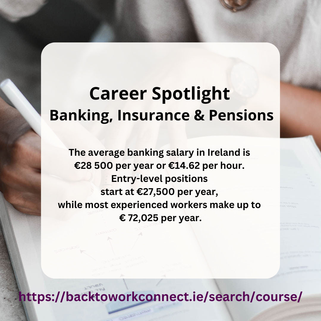 Career Spotlight – Banking, Insurance & Pension