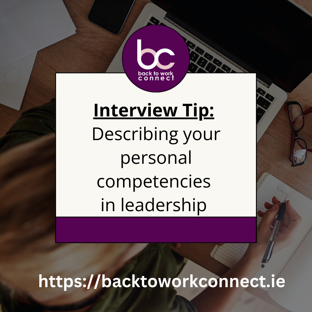 Interview Tips: Describing your personal competencies in leadership